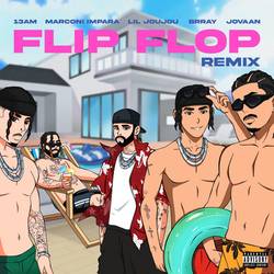 Portada de Flip Flop (feat. Marconi Impara & Jovaan) (Remix)