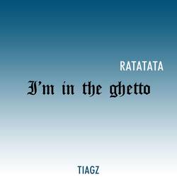 Portada de I'm in the ghetto (Ratatata)