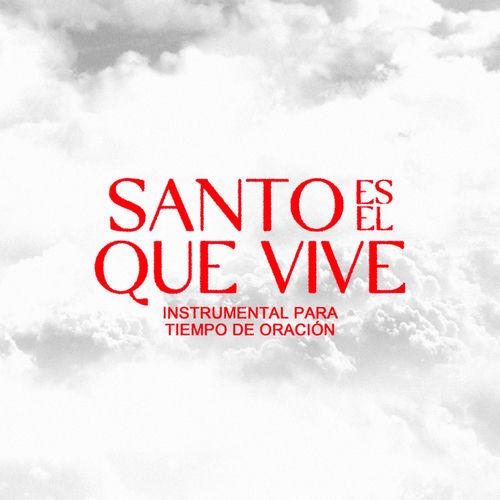 Portada de Santo Es El Que Vive - Instrumental
