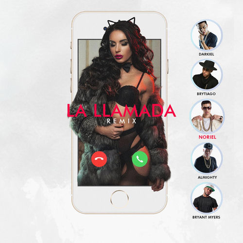 Portada de La Llamada (Remix) [feat. Brytiago, Bryant Myers, Darkiel & Almighty]
