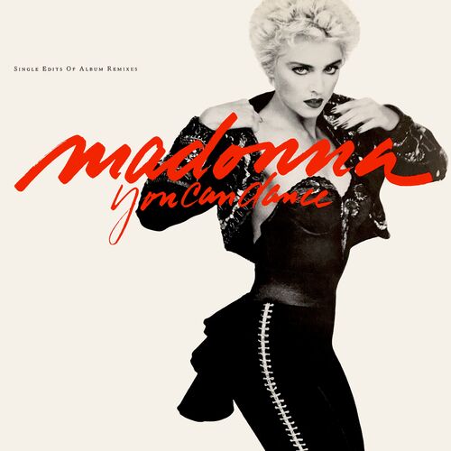 Portada de You Can Dance (Single Edits of Album Remixes)