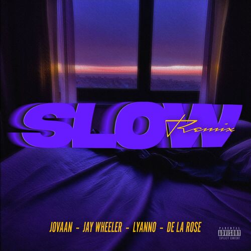 Portada de Slow (feat. Lyanno) (Remix)