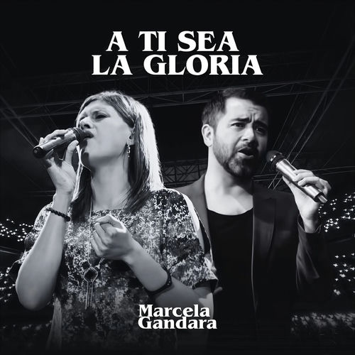 Portada de A Ti Sea La Gloria