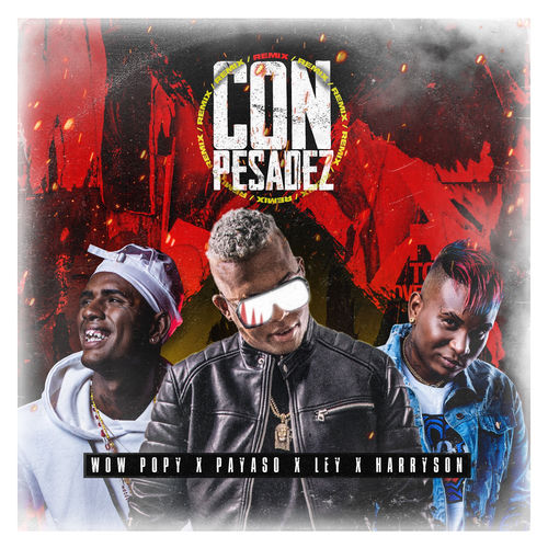 Portada de Con Pesadez (Remix)
