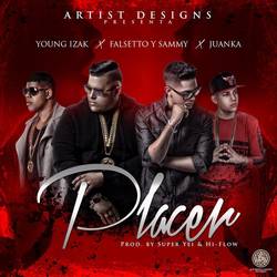 Portada de Placer (feat. Juanka & Young Izak)