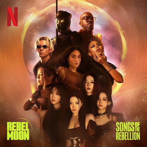 Portada de Rebel Moon: Songs of the Rebellion (Inspired by the Netflix Films)