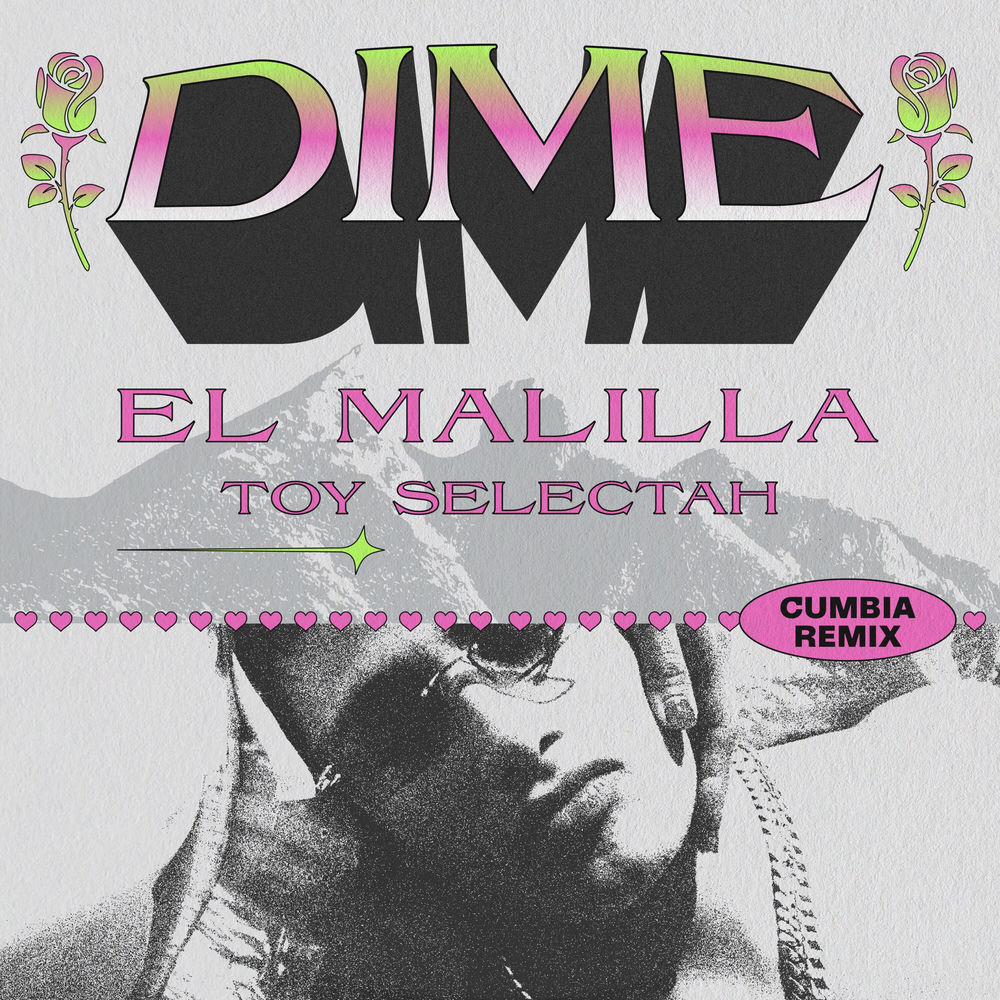 Portada de Dime (Toy Selectah Cumbia Remix)