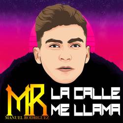 Portada de La Calle Me Llama