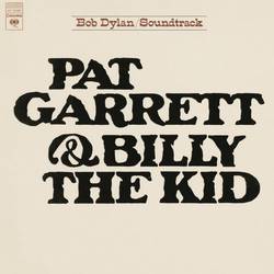 Portada de Pat Garrett & Billy The Kid (Soundtrack From The Motion Picture)
