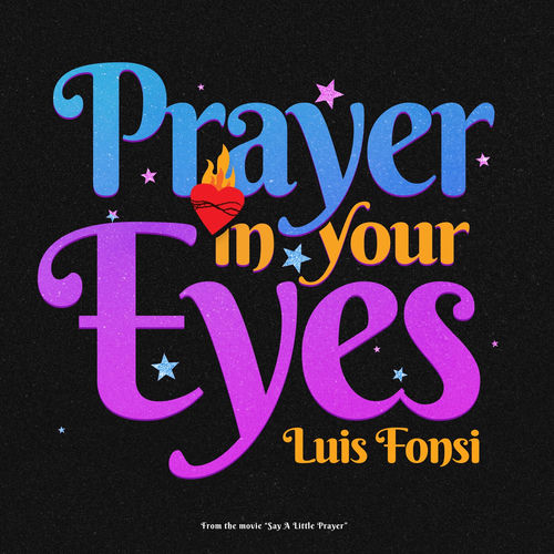 Portada de Prayer In Your Eyes (From The Movie “Say A Little Prayer)