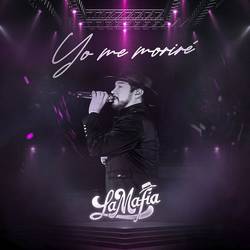 Portada de Yo Me Moriré (En Vivo)