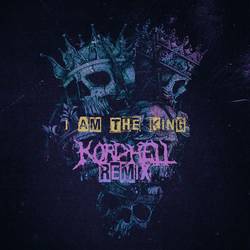 Portada de I AM THE KING (Remix)