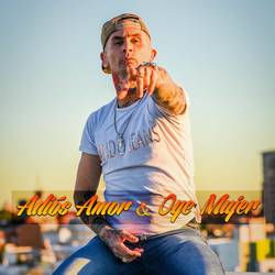 Portada de Adiós Amor / Oye Mujer