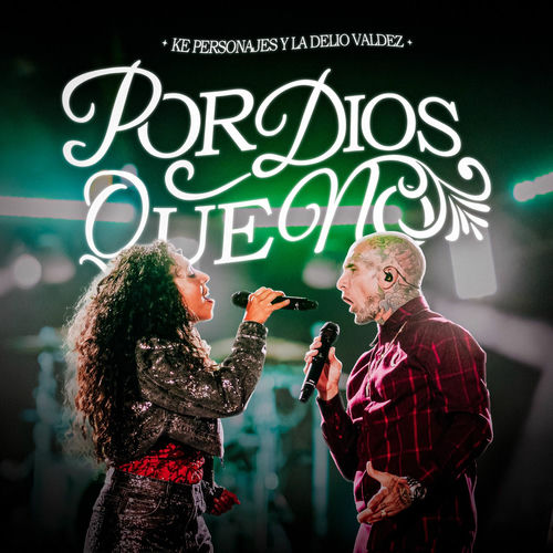 Portada de Por Dios Que No (En Vivo)