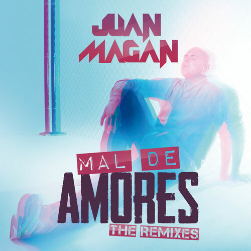 Portada de Mal De Amores (The Remixes)