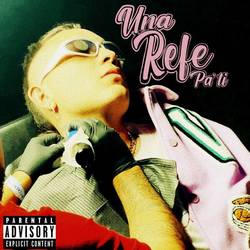 Portada de UNA REFE PA TI