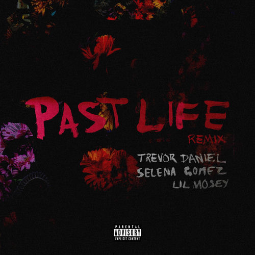 Portada de Past Life (Remix)