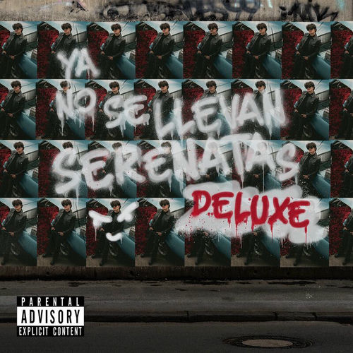 Portada de Ya No Se Llevan Serenatas (Deluxe)