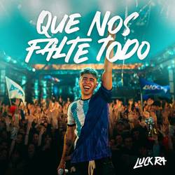 Portada de QUE NOS FALTE TODO