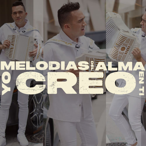 Portada de Melodías del Alma | Yo Creo en Ti