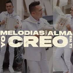 Portada de Melodías del Alma | Yo Creo en Ti