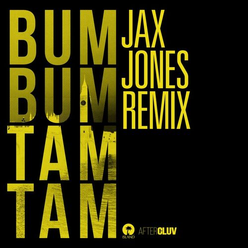 Portada de Bum Bum Tam Tam (Jax Jones Remix)