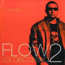 Portada de Flow La Discoteka 2