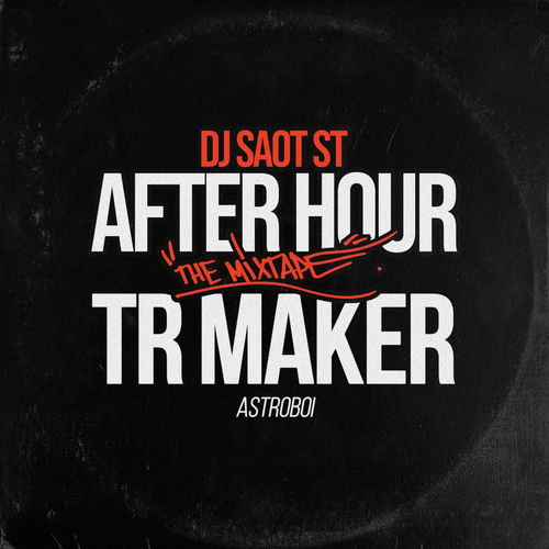 Portada de TR MAKER #47 AFTER HOUR THE MIXTAPE