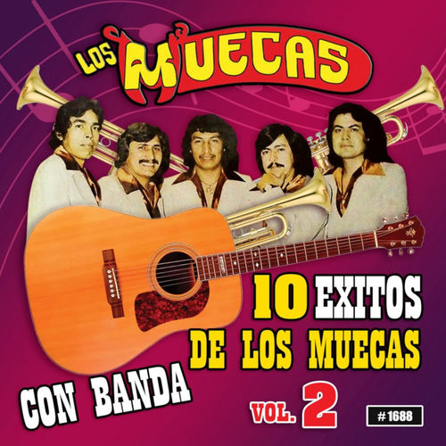 Portada de 10 Exitos De Los Muecas Con Banda, Vol. 2