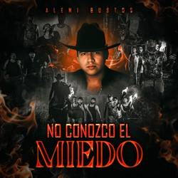 Portada de No Conozco el Miedo