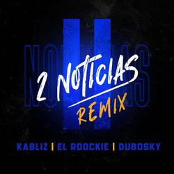 Portada de 2 Noticias ((Remix))