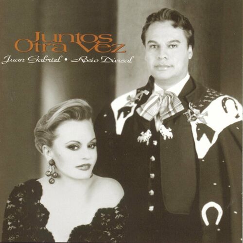 Portada de Juntos Otra Vez (with Juan Gabriel)