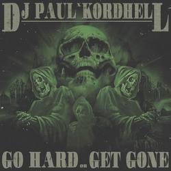 Portada de Go Hard or Get Gone