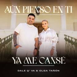 Portada de Aún Pienso En Ti - Ya Me Cansé