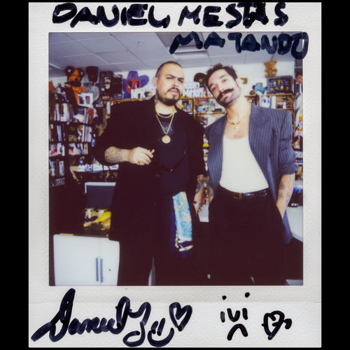Portada de Daniel, Me Estás Matando x Tiny Desk