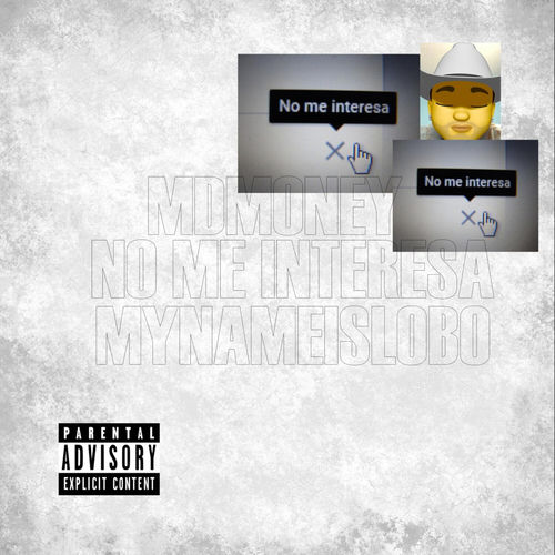 Portada de No Me Interesa