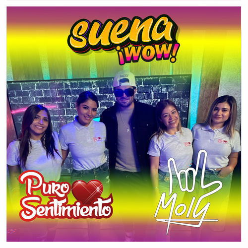Portada de Suena WOW - Puro Sentimiento & Jonathan Moly