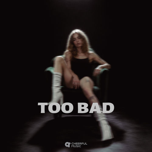 Portada de Too bad (Cheerful Music Writing Camp)