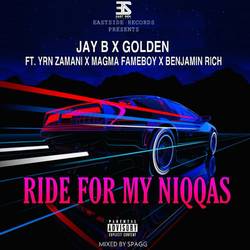 Portada de Ride for My Niggas (feat. YRN Zamani, Magma Fameboy & Benjamin Rich)