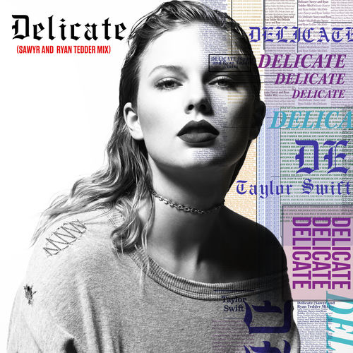 Portada de Delicate (Sawyr And Ryan Tedder Mix)