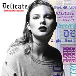 Portada de Delicate (Sawyr And Ryan Tedder Mix)