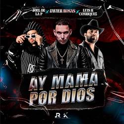 Portada de Ay Mamá Por Dios