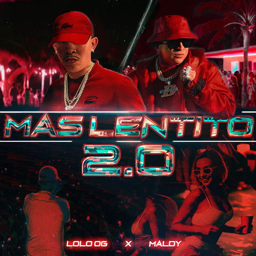 Portada de Mas Lentito 2.0