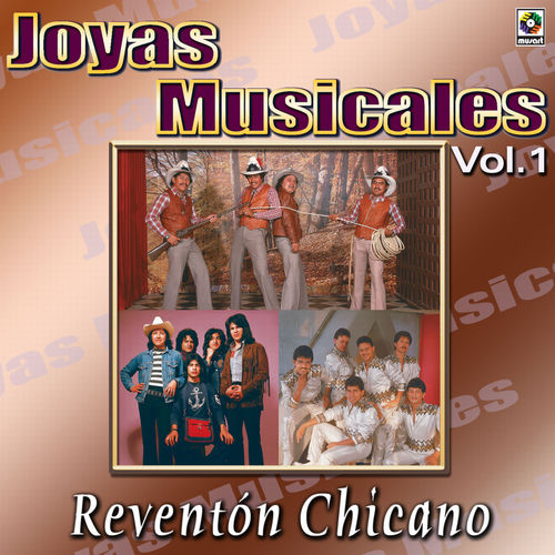 Portada de Joyas Musicales: Reventón Chicano, Vol. 1