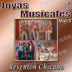 Portada de Joyas Musicales: Reventón Chicano, Vol. 1