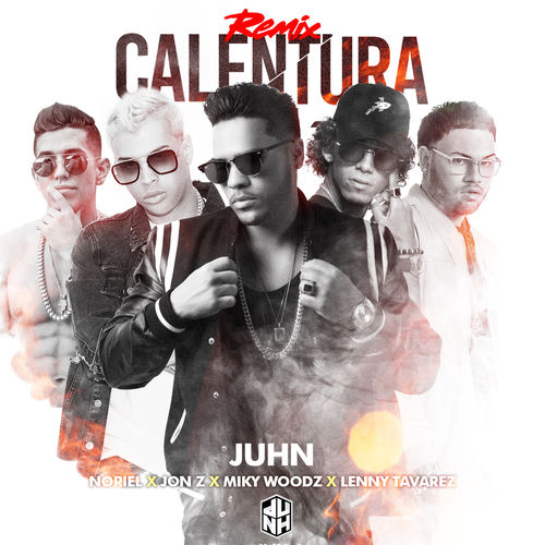 Portada de Calentura (Remix) [feat. Jon Z, Lenny Tavárez & Miky Woodz]