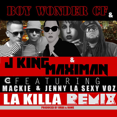 Portada de La Killa (Remix) [feat. Mackie & Jenny "La Sexy Voz"]