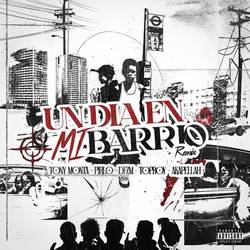 Portada de Un Dia En Mi Barrio (Remix)