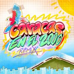 Portada de CARACAS EN EL 2000 (REMIX)