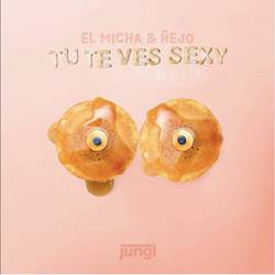 Portada de Tú Te Ves Sexy